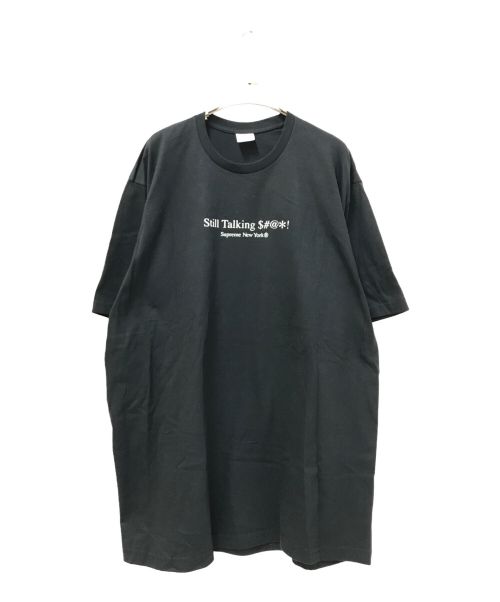 SUPREME（シュプリーム）SUPREME (シュプリーム) Still Talking Tee ブラック サイズ:XLの古着・服飾アイテム