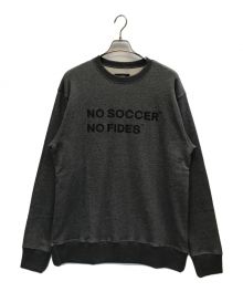 FIDES（フィデス）の古着「NO SOCCER CREW NECK SWEAT」｜グレー