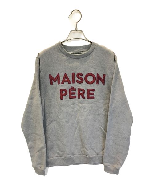 MAISON PERE（メゾンペール）MAISON PERE (メゾンペール) ロゴスウェット グレー サイズ:Sの古着・服飾アイテム